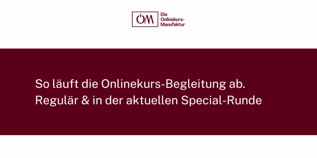 Vom Konzept zum fertigen Kurs: Wie die Special-Begleitungs-Runde funktioniert